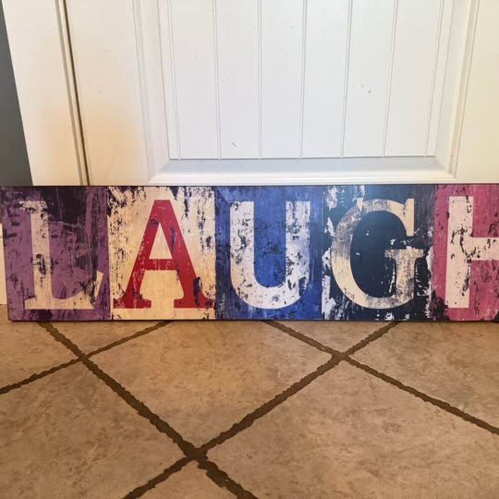 Pier One “Laugh” wall sign 10x39 1/2